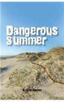 Dangerous Summer