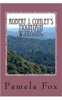 Robert J. Conley's Mountain Windsong