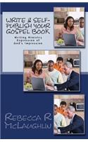 Write & Self-Publish Your Gospel Book