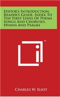 Editor's Introduction, Reader's Guide, Index To The First Lines Of Poems Songs And Choruses, Hymns And Psalms
