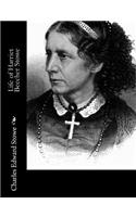 Life of Harriet Beecher Stowe