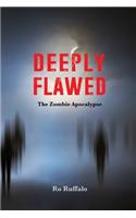 Deeply Flawed