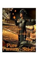 Pure Fantasy and Sci-Fi