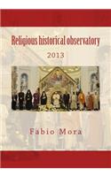 Religious Historical Observatory 2013: (English)