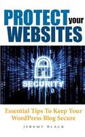 Protect Your Websites