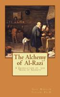 The Alchemy of Al-Razi