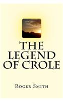 Legend Of Crole