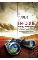 El Poder del Enfoque
