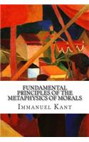 Fundamental Principles of the Metaphysics of Morals