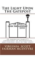 The Light Upon The Gatepost: (English)
