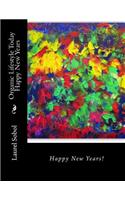 Organic Lifestyle Today Happy New Years: (Honey Bee Fairy Tales)