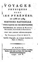 Voyages Physiques Dans les Pyrénées en 1788 et 1789