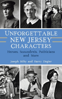 Unforgettable New Jersey Characters
