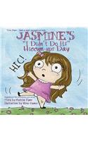 Jasmine's I Didn't Do It! Hiccum-ups Day: (A Magnificent Me! Estorytime.com)