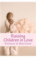 Raising Children in Love