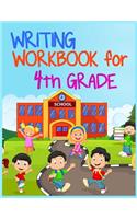 Writing Workbook for 4th Grade: School Notebook Journal Lined