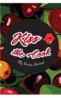 My Recipe Journal Kiss the Cook