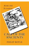 Call of The Ancients Book One.