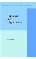 Dyslexia and Hyperlexia