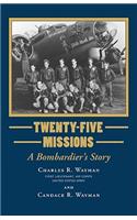 Twenty-Five Missions
