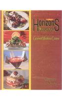 Horizons: The Cookbook: Gourmet Meatless Cuisine