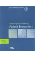 Assessing and Improving Patient Encounters