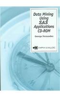 Data Mining Using SAS Applications