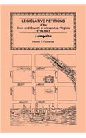 Legislative Petitions of Alexandria, 1778-1861