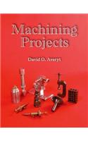 Machining Projects