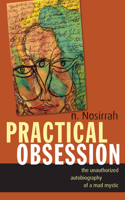 Practical Obsession