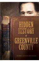 Hidden History of Greenville County