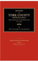 History of York County from Its Erection to the Present Time; [1729-1834]. New Edition.