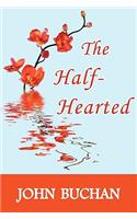 The Half-Hearted