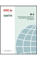 M - 8 : Key Performance Indicators for Global Material Management and Logistics