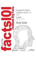 Studyguide for Western Civilization, Volume I - To 1715 by Noble, ISBN 9780618794256