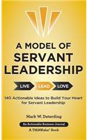 Model of Servant Leadership