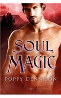 Soul Magic: (Paperback)