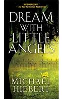 Dream with Little Angels