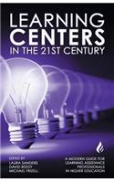 Learning Centers in the 21st Century