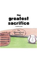 The Greatest Sacrifice