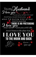 To my Husband I love you