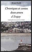 Chroniques et contes doux-amers d'Erquy