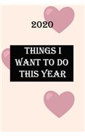 Things I Want to Do This Year