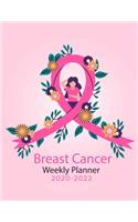 Breast CANCER Treatment Weekly Planner: Planner and Journal of Encouragement, Humor, and Love for Women with Breast Cancer (Inspirational Books for Women, Breast Cancer Books, Motivational