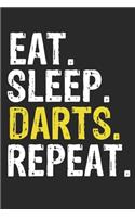 Eat Sleep Darts Repeat Funny Cool Gift for Darts Lovers Notebook A beautiful