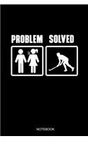 Problem Solved Notebook
