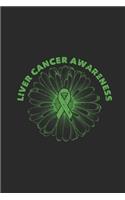 Liver Cancer Awareness: Blank Lined Notebook (6" x 9" - 120 pages) Liver Cancer Awareness Themed Notebook for Daily Journal, Diary, and Gift