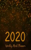Weekly Meal Planner 2020: Meal Planner With Calendar - A Year - 365 Daily - 52 Week Daily Weekly and Monthly For Track & Plan Your Meals Weight loss or Exercise - Gold Design(3 Food Calendar Planner 2020)