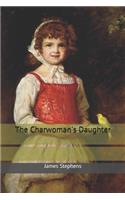 The Charwoman's Daughter