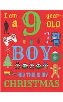 I Am a 9 Year-Old Boy Christmas Book: The Christmas Journal and Sketchbook for Nine-Year-Old Boys